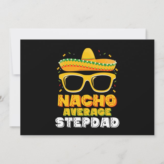 Nacho Average Stepdad Pappa Cinco De Mayo Inbjudningar (Framsida)