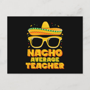 Nacho Average Teacher Cinco De Mayo Matching Vykort