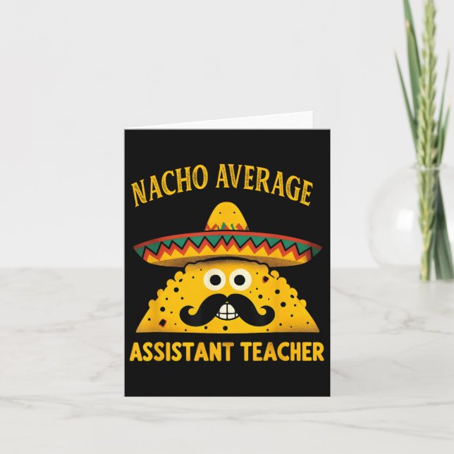Nacho Average Teacher Istant Cinco De Mayo Teacher Kort (Framsida)