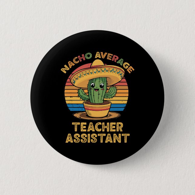 Nacho Average Teacher Istant Mexican Cinco De Mayo Knapp (Framsida)