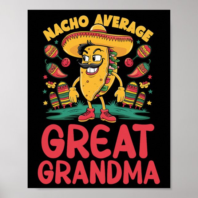 Nacho Average Underbar Grandma Mexican Matching Ci Poster (Framsidan)