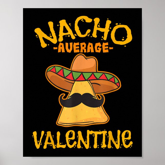 Nacho Average Valentine Mexican Couple Valentine Poster (Framsidan)