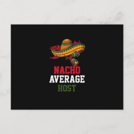 Nacho Average Värd  Vykort