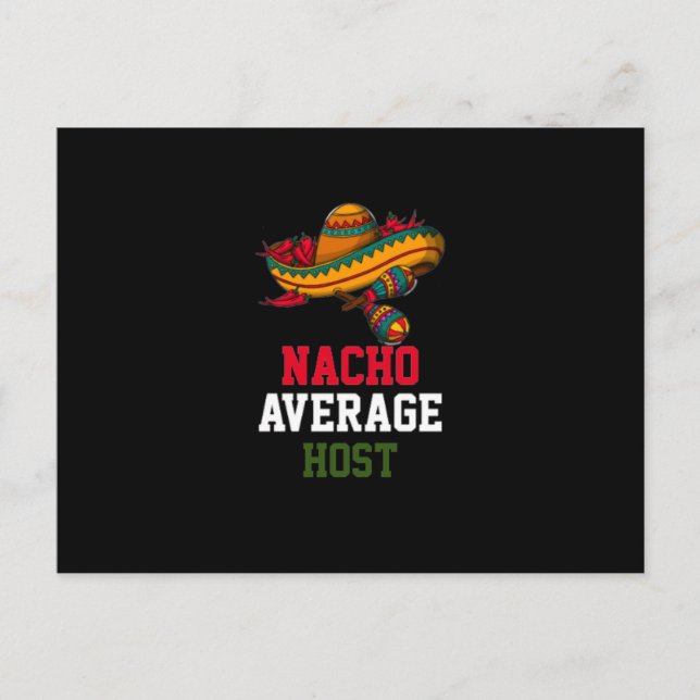 Nacho Average Värd  Vykort (Framsida)