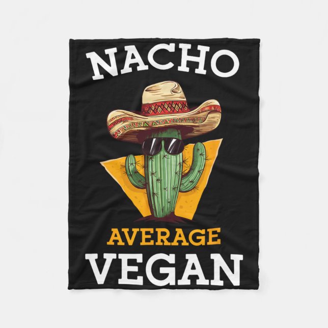 Nacho Average Vegan Friend Roligt Mexican Joke Cin Fleecefilt (Framsidan)