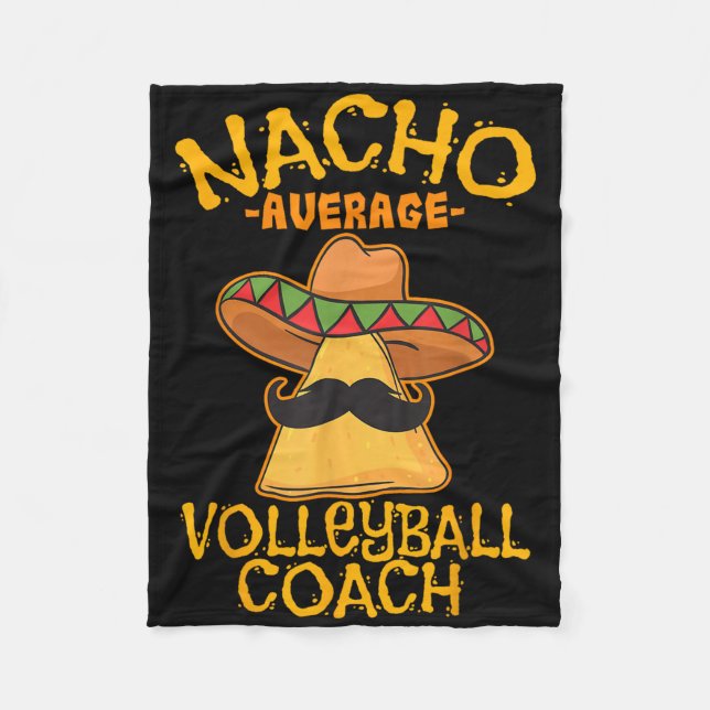 Nacho Average Volleyball Coach Mexican Trainer Cin Fleecefilt (Framsidan)