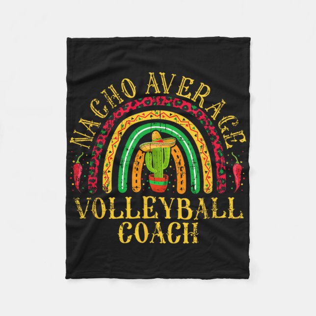 Nacho Average Volleyll Coach Cinco De Mayo Mexican Fleecefilt (Framsidan)