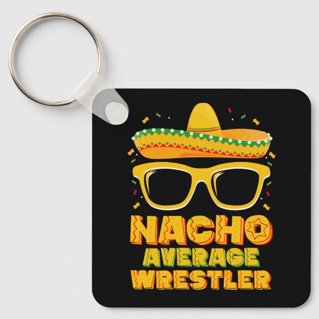 Nacho Average Wrestler Wrestling Cinco de Mayo Nyckelring (Framsida)
