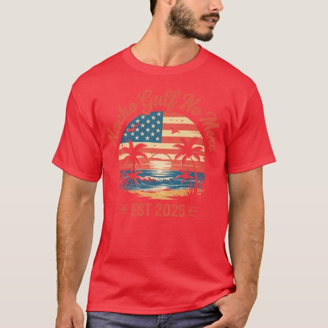 Nacho bukt inte mer Amerika T Shirt (Framsida)