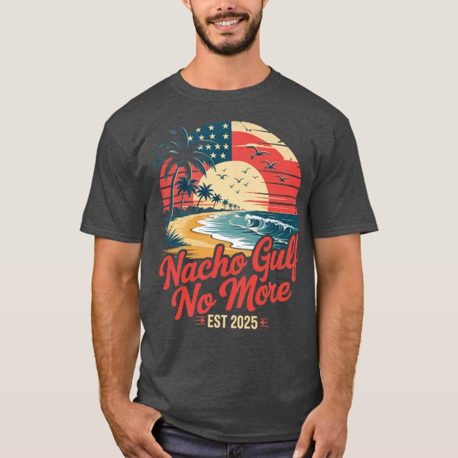 Nacho bukt inte mer av Amerika (2) T Shirt (Framsida)