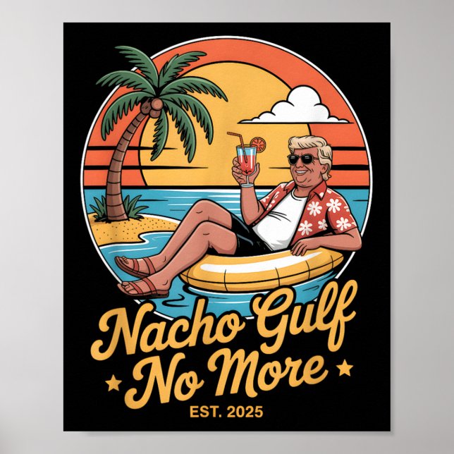 Nacho Bukt no more Funny Trump Vacation 2025 USA _ Poster (Framsidan)