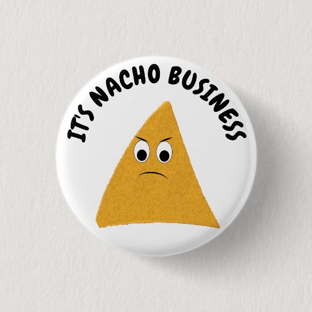 Nacho Business Funny Pun Knapp (Framsida)