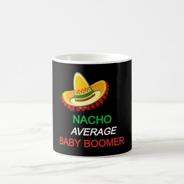 NACHO GENERAGE BABY BOOMER CINCO DE MAYO KAFFEMUGG (Center)
