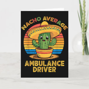 Nacho genomsnittlig ambulansförare cinco de mayo e kort