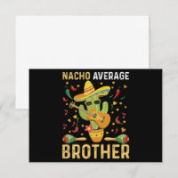 Nacho Genomsnittlig Bror Skämt Cinco De Mayo Humor