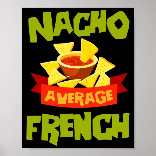 Nacho genomsnittlig fransk rolig födelsedag eftern poster (Framsidan)
