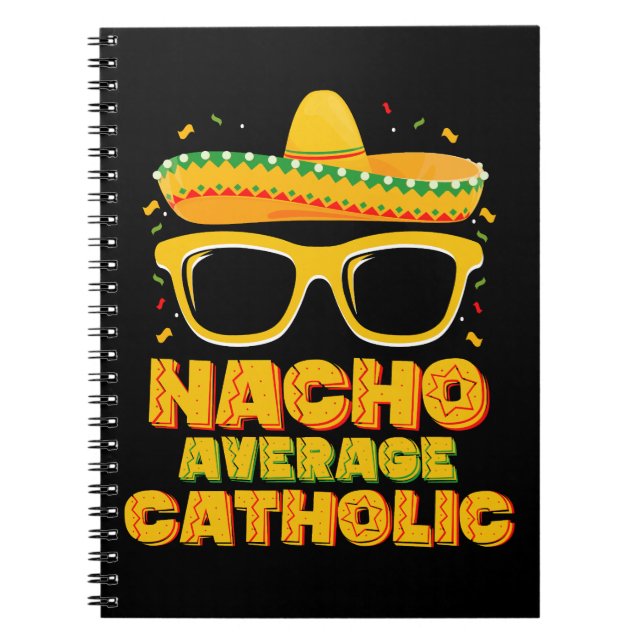 Nacho genomsnittlig katolsk kyrka Cinco De Mayo Anteckningsbok (Framsidan)