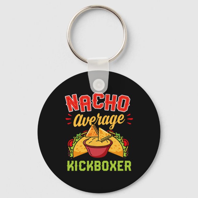 Nacho Genomsnittlig Kickboxare Rollig Trendig Kick Nyckelring (Framsida)