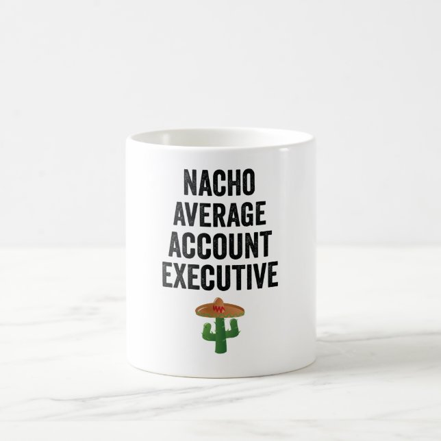 Nacho genomsnittlig kontoansvarig kaffemugg (Center)