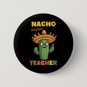 Nacho Genomsnittlig Lärare Apple Cinco De Mayo Lär Knapp