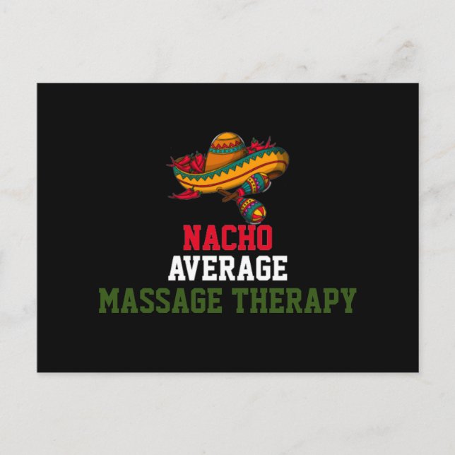 Nacho Genomsnittlig Massage Terapi  Vykort (Framsida)