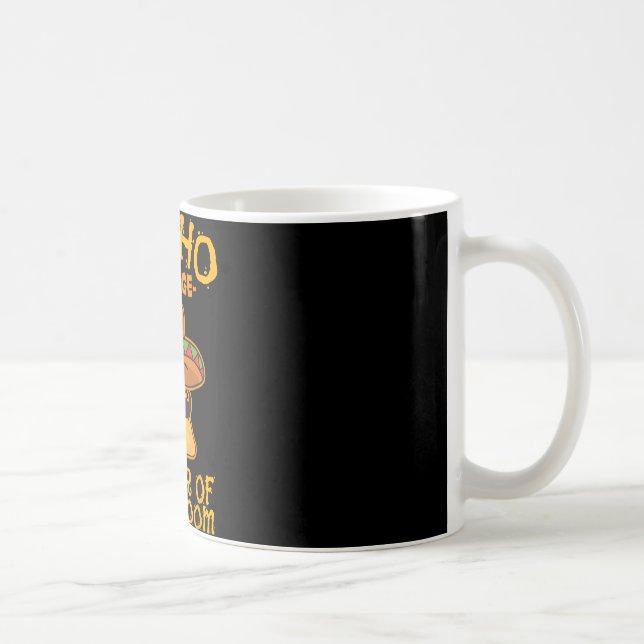 Nacho Genomsnittlig Mor För Brudgummen Mexikansk C Kaffemugg (Höger)
