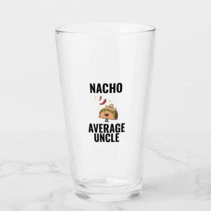 Nacho genomsnittlig morbror, roliga tacos, mexikan glaskopp