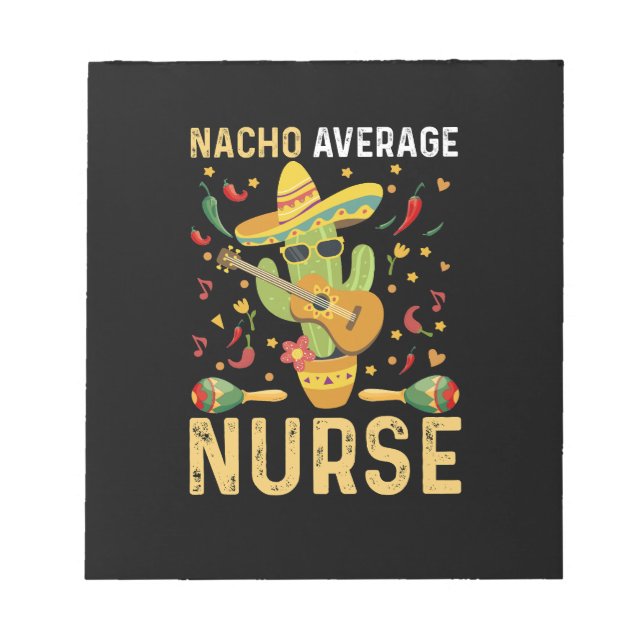 Nacho Genomsnittlig Sjuksköterska Cinco De Mayo Me Anteckningsblock (Framsida)