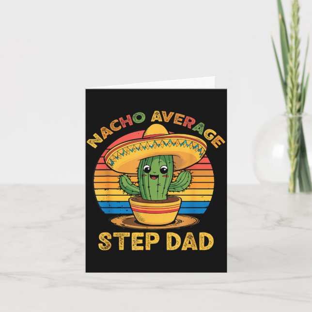 Nacho genomsnittlig styvpappa mexikansk cinco de m kort (Framsida)