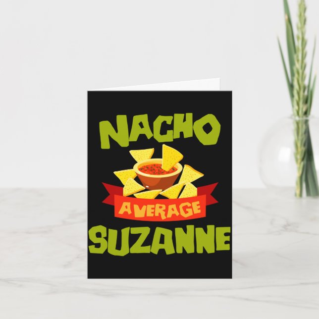 Nacho genomsnittlig suzanne rolig födelsedagsprese kort (Framsida)
