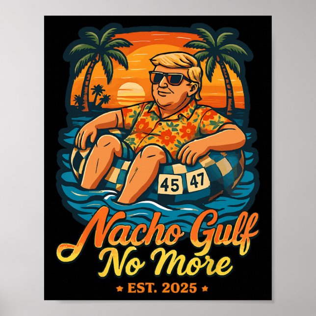 Nacho Gulf Inte Mer Golf För Amerikas Förenta Stat Poster (Framsidan)