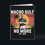 Nacho Gulf Inte Roligt Trump Semester 2025 Usa _ Kort<br><div class="desc">Nacho Gulf Inte Roligt Trump Semester 2025 Usa _3</div>