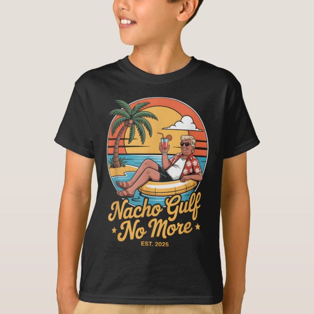 Nacho Gulf No More Funny Trump Vacation 2025 Usa _ T Shirt (Framsida)