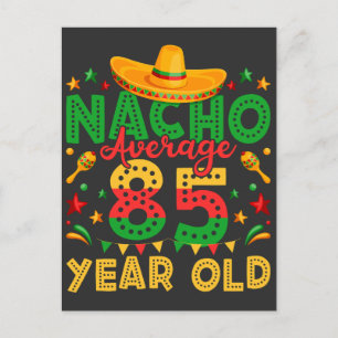 Nacho i genomsnitt 85 år gammal Cinco de Mayo Vykort