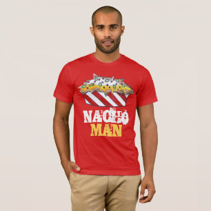 NACHO MAN Cheese Nachos Funny Foodie Tee