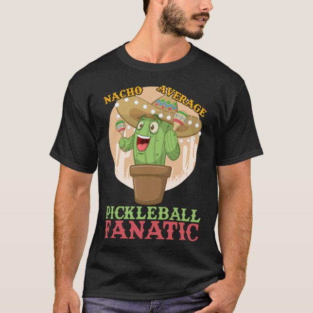 Nacho medelvärde för Fanatic-Superskoj i Picklebal T Shirt (Framsida)