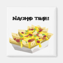 Nacho Time