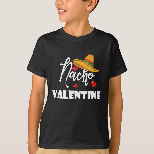 Nacho Valentine Funny Valentine Day 2020 Kärlek T Shirt (Framsida)
