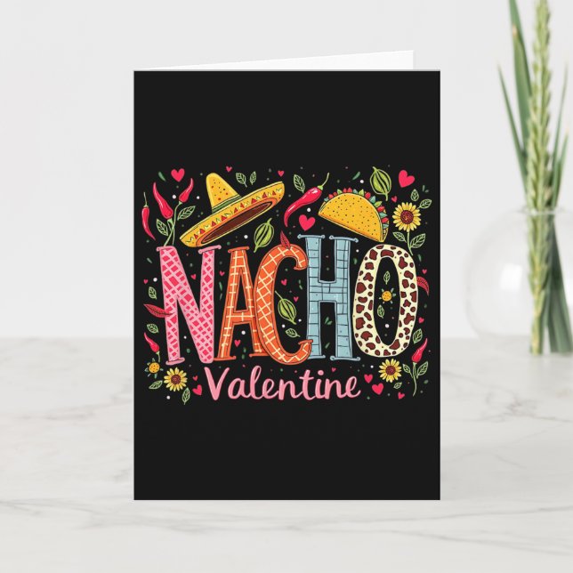 Nacho Valentine Roligt Mexikanskt Mat Humor Design Kort (Framsida)