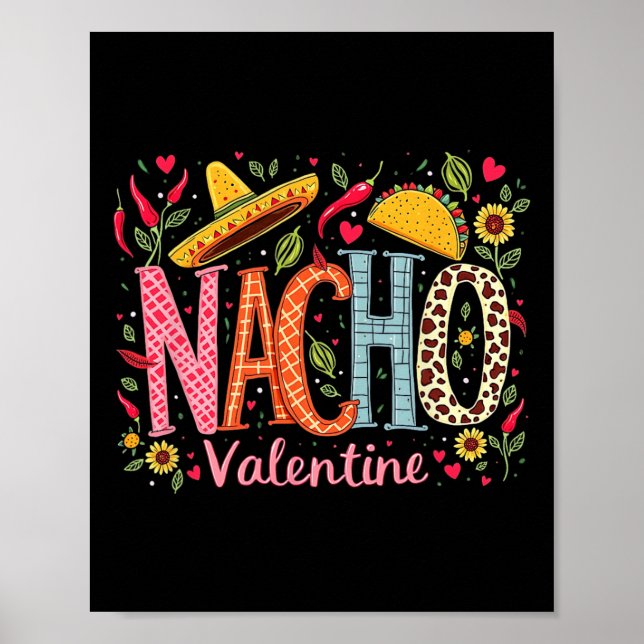 Nacho Valentine Roligt Mexikanskt Mat Humor Design Poster (Framsidan)