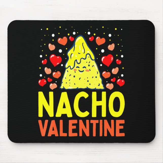 Nacho Valentine Valentines Day Food Pun Mexican Jo Musmatta (Framsidan)