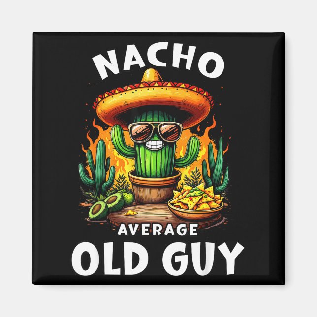 Nacho vanlig gammal kille cinco de mayo pappa farf magnet (Framsidan)
