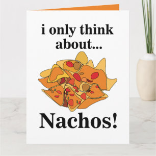 Nachos Mat Jag Tänker Endast På Nachos Kort