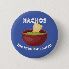 Nachos, mexikansk salad - rundknapp knapp