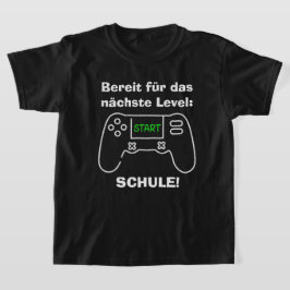 Nächste Level - Schule | Einschulung T Shirt