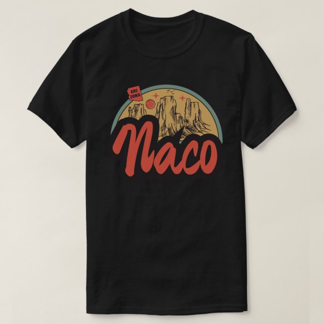 Naco, Arizona T-Shirt (Design framsida)