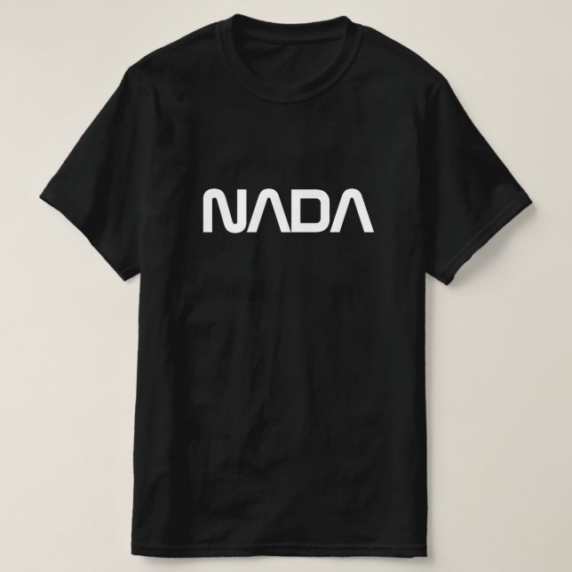NADA t shirt lustig rymdagentens parodi (Design framsida)