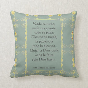 ’Nada te turbe’ St Teresa of Avila Spain Engli Kudde