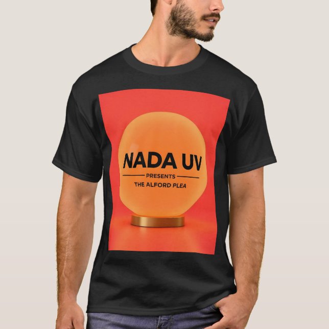 Nada UV - The Alford Plea - shirt T (Framsida)