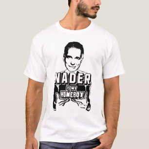Nader är min Homeboy T-shirt